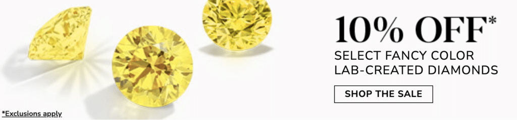 10% off selected fancy color lab grown diamonds